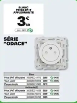 Brico Dépôt Série “odace" offre