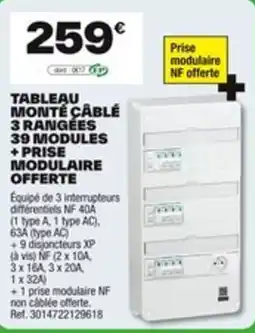 Brico Dépôt Tableau monte cablé 3 rangées 39 modules +prise modulaire offerte offre