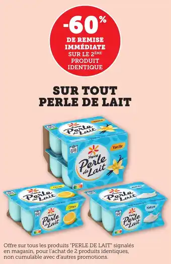 Maximarché Sur tout perle de lait offre