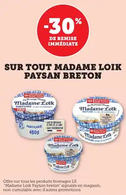 Maximarché Sur tout madame loik paysan breton offre
