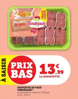 Maximarché Paupiette de veau tendriade offre