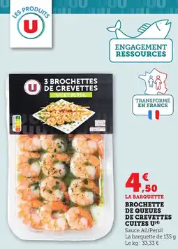 Maximarché Brochette de queues de crevettes cuites U offre