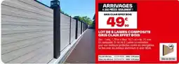 Brico Dépôt Lot de 6 lames composite gris clair effet bois offre