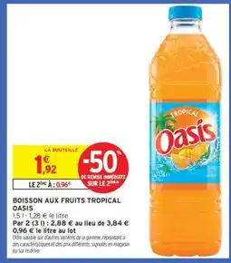 Intermarché Contact BOISSON AUX FRUITS TROPICAL “OASIS” offre