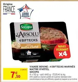 Intermarché Hyper VIANDE BOVINE : 4 BIFTECKS MARINÉS MAÎTRE D'HÔTEL offre