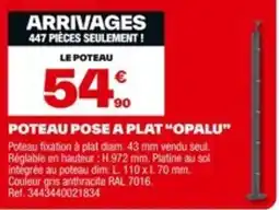Brico Dépôt Poteau pose a plat "opalu" offre