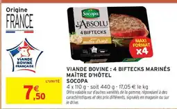 Intermarché Contact VIANDE BOVINE : 4 BIFTECKS MARINÉS MAÎTRE D'HÔTEL SOCOPA offre