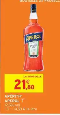 Intermarché Hyper APÉRITIF Apérol offre