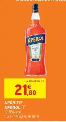 Intermarché Contact APÉRITIF Apérol offre