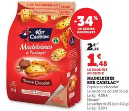 Maximarché Madeleines ker cadelac offre