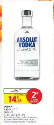 Intermarché Contact Vodka Absolut offre
