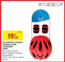 Intermarché Hyper KIT ENFANT CASQUE, GENOUILLÈRE, COUDIÈRE PERF offre