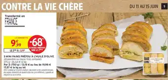 Intermarché 3 MINI PAINS PRÉFOU À L'HUILE D'OLIVE offre