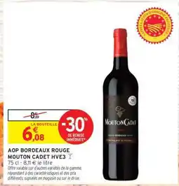 Intermarché Contact AOP BORDEAUX ROUGE MOUTON CADET HVE3 offre