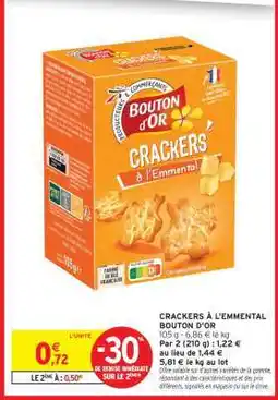 Intermarché CRACKERS À L'EMMENTAL BOUTON D'OR offre