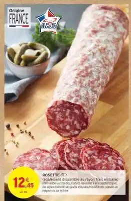 Intermarché Rosette offre