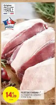 Intermarché FILET DE CANARD offre
