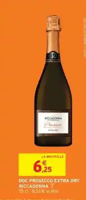 Intermarché DOC PROSECCO EXTRA DRY RICCADONNA offre