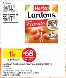 Intermarché LARDONS FUMÉS CONSERVATION SANS NITRITE (1) HERTA offre