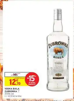 Intermarché VODKA BIALA ZUBROWKA offre