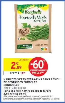 Intermarché HARICOTS VERTS EXTRA-FINS SANS RÉSIDU DE PESTICIDES SURGELÉS offre