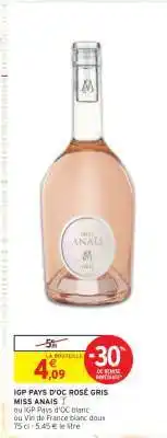 Intermarché IGP PAYS D'OC ROSÉ GRIS offre