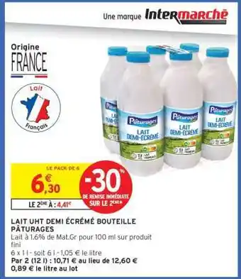 Intermarché LAIT UHT DEMI ÉCRÉMÉ BOUTEILLE PÂTURAGES offre