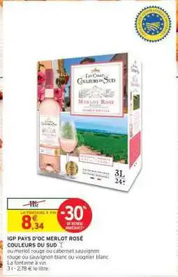 Intermarché IGP PAYS D'OC MERLOT ROSÉ COULEURS DU SUD offre