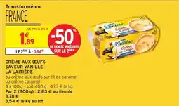Intermarché CRÈME AUX ŒUFS SAVEUR VANILLE LA LAITIÈRE offre