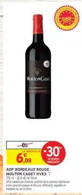 Intermarché AOP BORDEAUX ROUGE MOUTON CADET HVE3 T offre