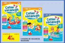 Intermarché CAHIERS DE VACANCES MAGNARD offre