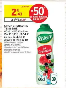 Intermarché Sirop Grenadine Teisseire offre
