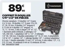 Brico Dépôt MAGNUSSON Coffret à douilles 1/4" 1/2" 94 pièces offre