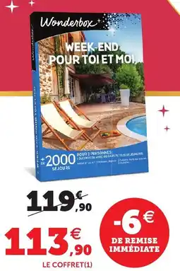 Maximarché Wonderbox WEEK-END POUR TOI ET MOI offre