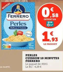 Utile Perles cuisson 10 minutes ferrero offre