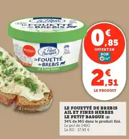 Utile Le fouetté de brebis ail et fines herbes le petit basque offre