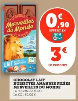 Utile CHOCOLAT LAIT NOISETTES AMANDES PILÉES MERVEILLES DU MONDE offre