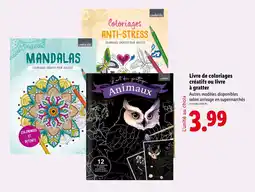 Lidl crelando Livre de coloriages créatifs ou livre à gratter offre