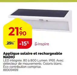 Weldom Inspire Applique solaire et rechargeable NADIO offre