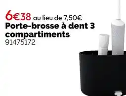 Weldom Porte-brosse à dent 3 compartiments offre
