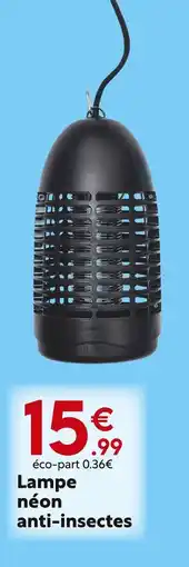 Maxi Bazar Lampe néon anti-insectes offre