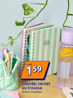 Action Gourde, carnet ou trousse offre