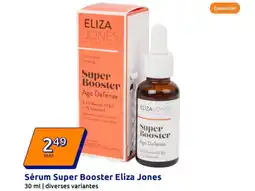 Action ELIZA JONES Sérum Super Booster offre
