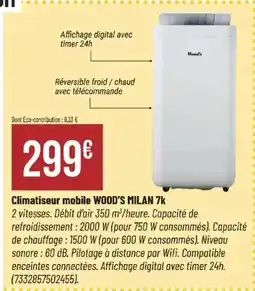 Bricorama Climatiseur mobile wood's milan 7k offre