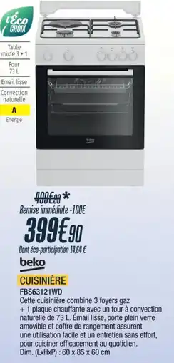 Proxi Confort BEKO Cuisinière fbs63121wd offre