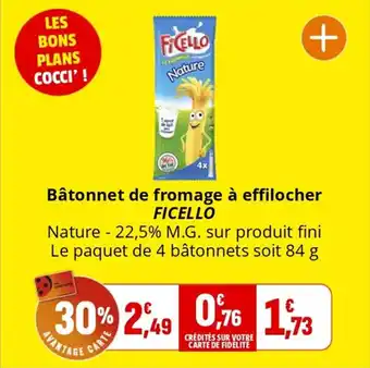 Coccimarket Bâtonnet de fromage à effilocher ficello offre