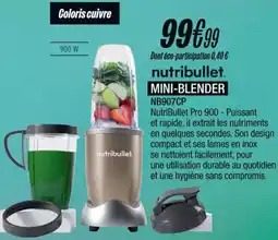 Blanc Brun NUTRIBULLET Mini-blender nb907cp offre