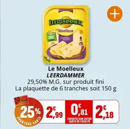 Coccimarket Le moelleux leerdammer offre