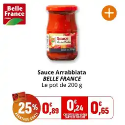 Coccimarket Sauce arrabbiata belle france offre