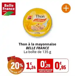 Coccimarket Thon à la mayonnaise belle france offre